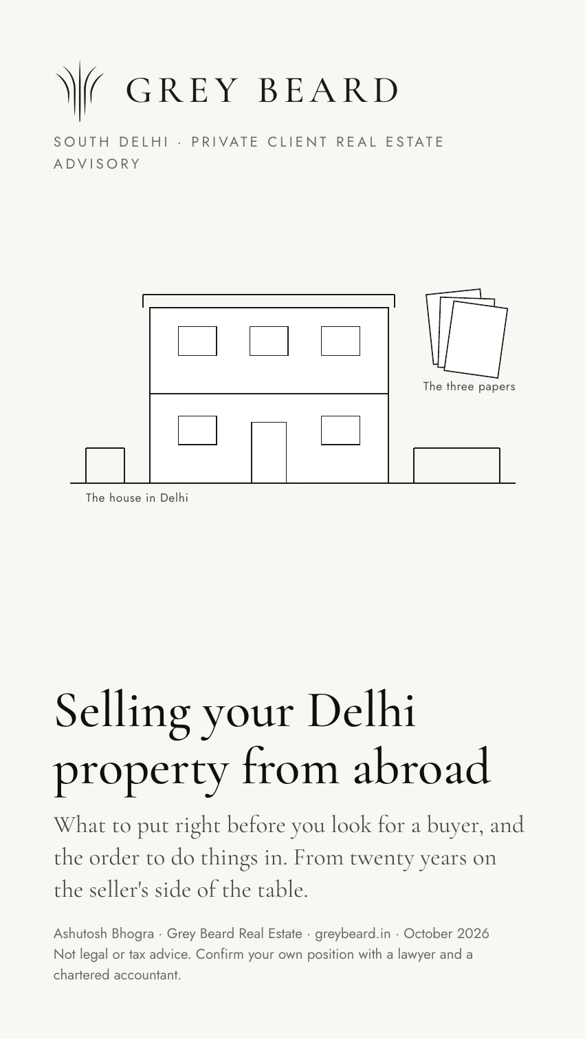 Cover of Selling your Delhi property from abroad, a Grey Beard guide