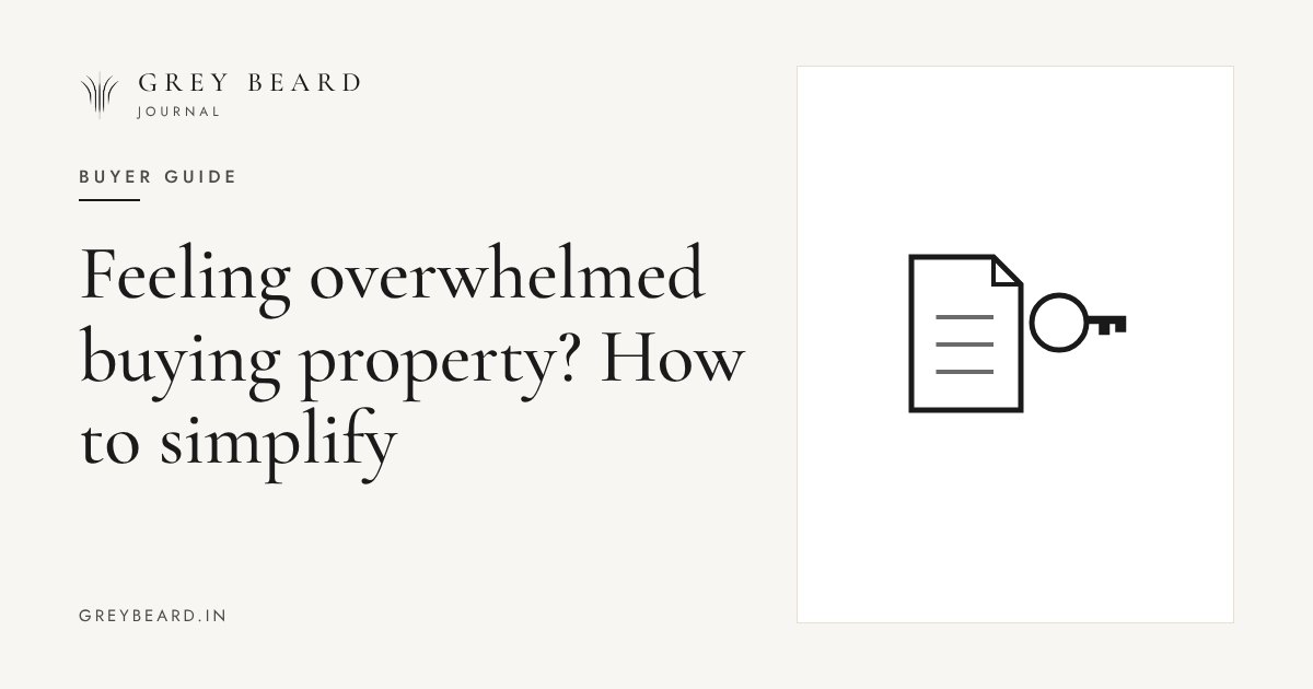 Feeling overwhelmed buying property? How to simplify article cover