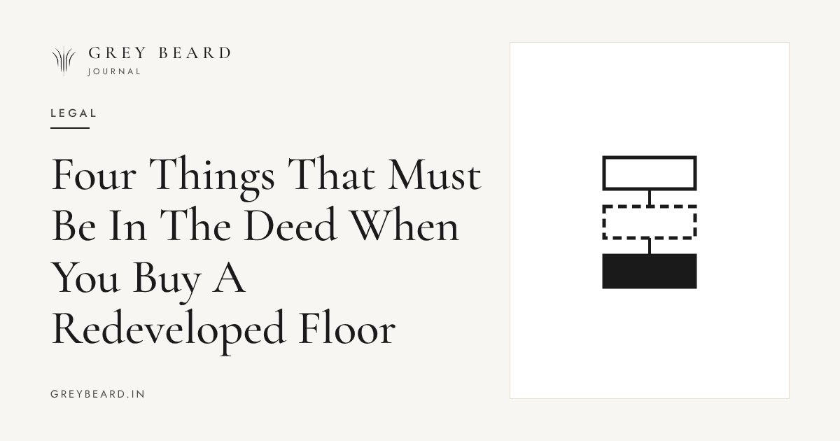 Four Things That Must Be In The Deed When You Buy A Redeveloped Floor article cover