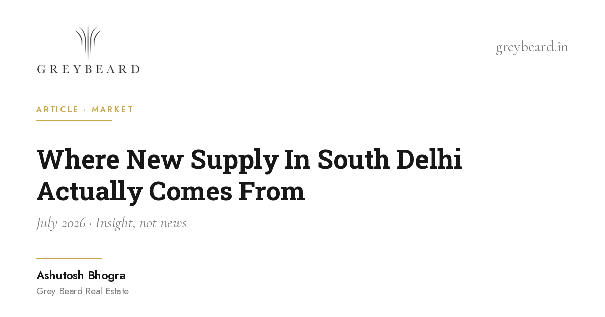 Where New Supply In South Delhi Actually Comes From article cover