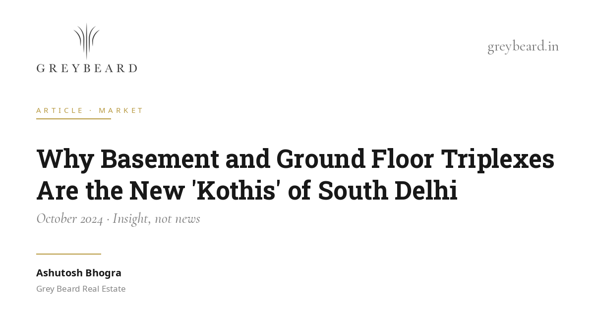 Why basement and ground floor triplexes are the new 'kothis' of South Delhi article cover